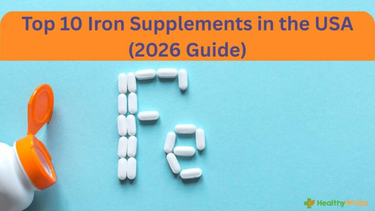 “Top 10 iron supplements in the USA including tablets, capsules, gummies, and liquid iron for anemia and low iron levels.”